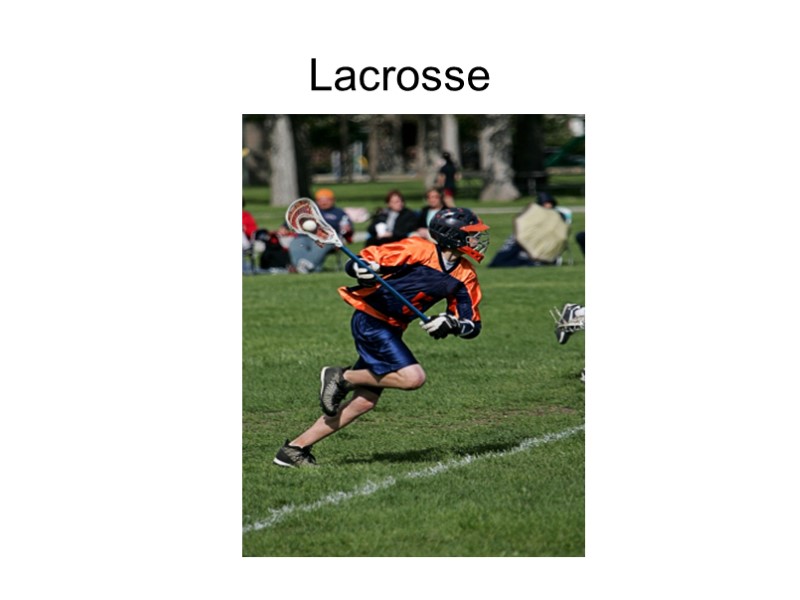 Lacrosse